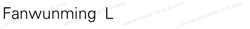 Fanwunming Light字体转换